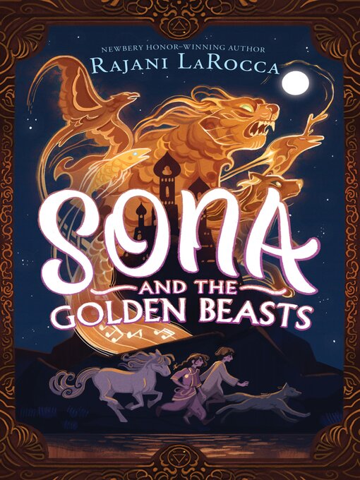 Title details for Sona and the Golden Beasts by Rajani LaRocca - Available